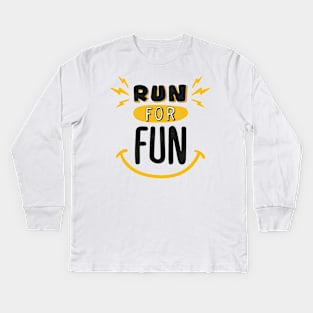 Run For Fun Kids Long Sleeve T-Shirt